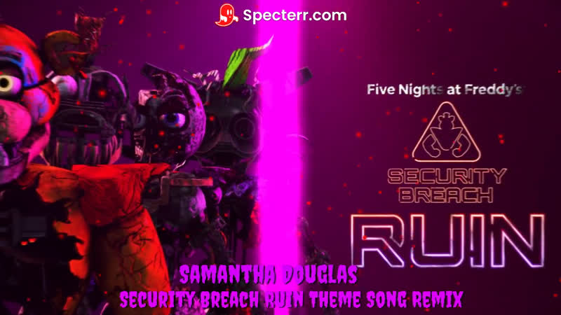 FNAF Security Breach Ruin Theme [Remix]